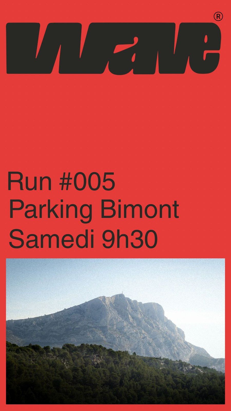 Affiche rouge du Run #005 avec la Sainte-Victoire.