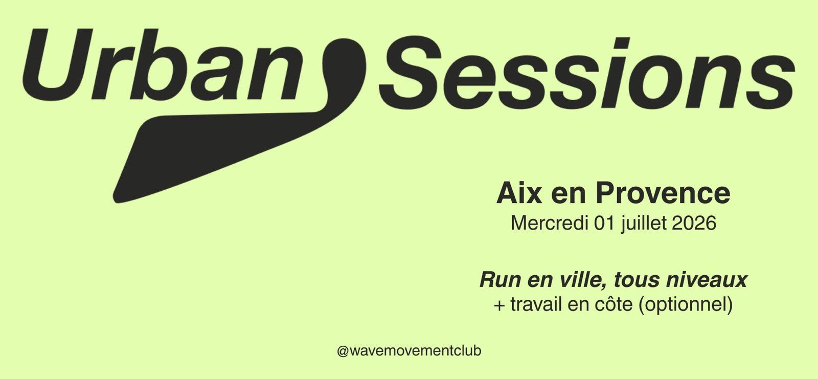 Affiche Urban Sessions, mercredi 1er juillet.