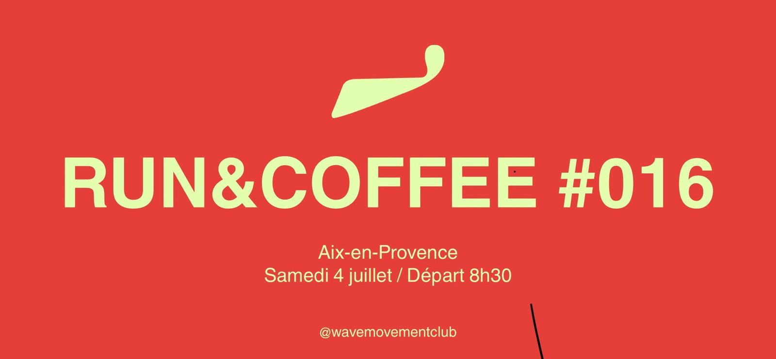 Affiche rouge Run & Coffee #016, samedi 4 juillet, départ 8h30.