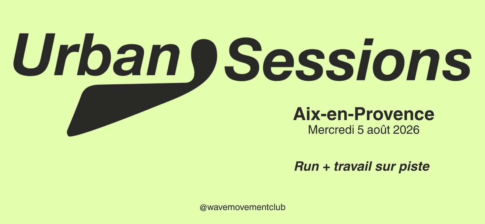 Affiche Urban Sessions, mercredi 5 août.