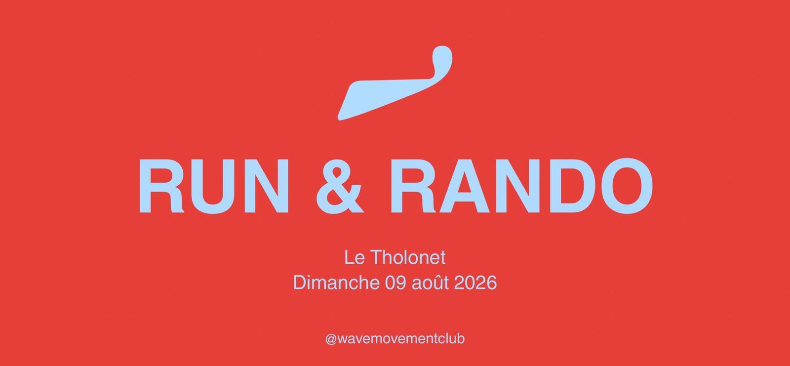 Affiche rouge Run & Rando, Le Tholonet, dimanche 9 août.