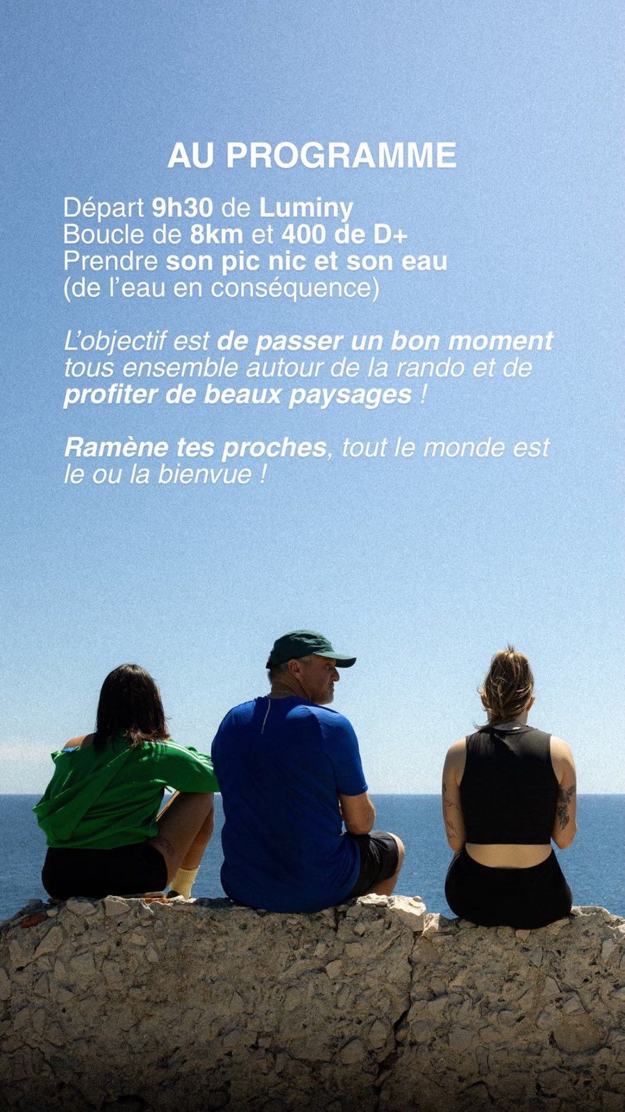 Affiche Rando Calanques : départ 9h30 de Luminy, boucle de 8 km et 400 m D+.